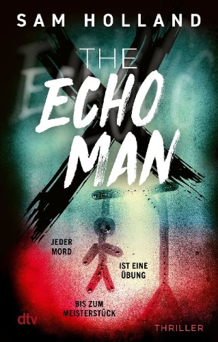Buchcover und Innenansicht für das Buch: The Echo Man