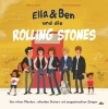 Buchcover und Innenansicht für das Buch: Ella & Ben und die Rolling Stones - Von wilden Pferden, rollenden Steinen und ausgestreckten Zungen