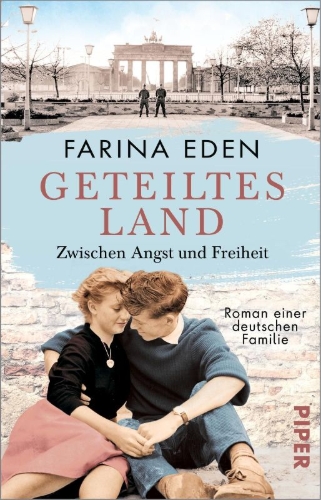 Buchcover und Innenansicht für das Buch: Geteiltes Land - Zwischen Angst und Freiheit