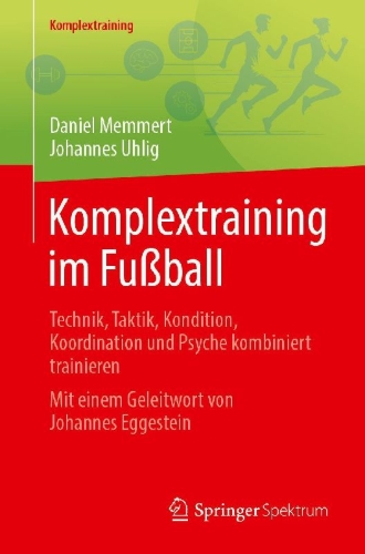 Buchcover und Innenansicht für das Buch: Komplextraining im Fußball