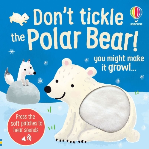 Buchcover und Innenansicht für das Buch: Don't Tickle the Polar Bear!