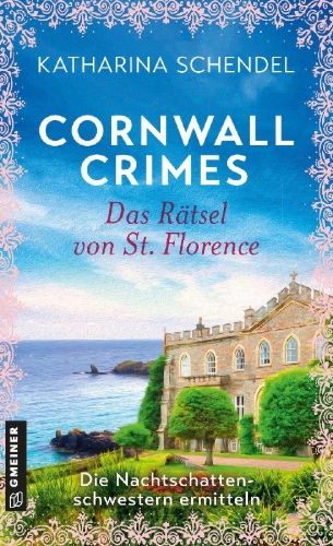 Buchcover und Innenansicht für das Buch: Cornwall Crimes: Das Rätsel von St. Florence
