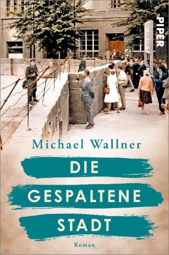 Buchcover und Innenansicht für das Buch: Die gespaltene Stadt