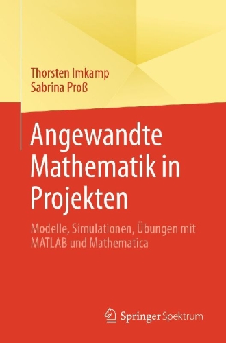 Buchcover und Innenansicht für das Buch: Angewandte Mathematik in Projekten