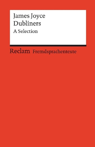 Buchcover und Innenansicht für das Buch: Dubliners. A Selection. Englischer Text mit deutschen Worterklärungen. Niveau C1 (GER)