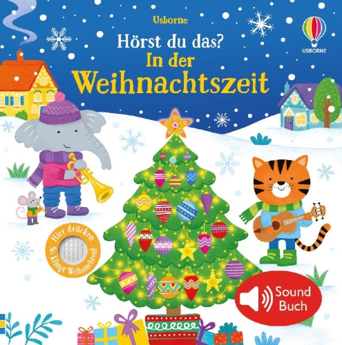 Buchcover und Innenansicht für das Buch: Hörst du das? In der Weihnachtszeit
