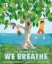 Buchcover und Innenansicht für das Buch: We Breathe