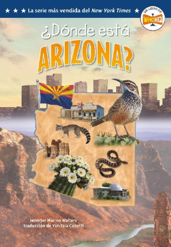 Buchcover und Innenansicht für das Buch: Â¿dã3nde Està Arizona? (Where Is Arizona? Spanish Edition)
