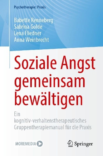 Buchcover und Innenansicht für das Buch: Soziale Angst gemeinsam bewältigen