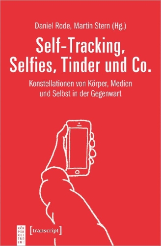 Buchcover und Innenansicht für das Buch: Self-Tracking, Selfies, Tinder und Co.