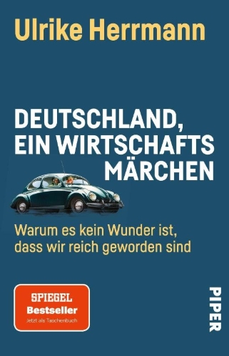 Buchcover und Innenansicht für das Buch: Deutschland, ein Wirtschaftsmärchen
