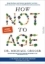 Buchcover und Innenansicht für das Buch: How Not to Age