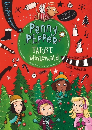 Buchcover und Innenansicht für das Buch: Penny Pepper 04 - Tatort Winterwald