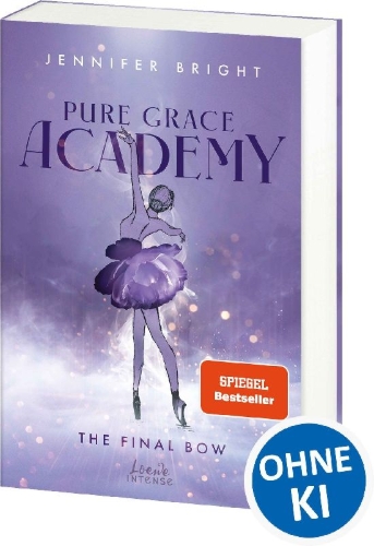 Buchcover und Innenansicht für das Buch: Pure Grace Academy (Band 1) - The Final Bow