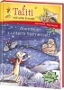 Buchcover und Innenansicht für das Buch: Tafiti und seine Freunde (Band 2) - Abenteuer unterm Sternenzelt