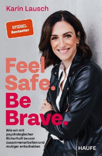 Buchcover und Innenansicht für das Buch: Feel Safe. Be Brave.