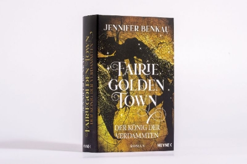 Buchcover und Innenansicht für das Buch: Fairiegolden Town - Der König der Verdammten