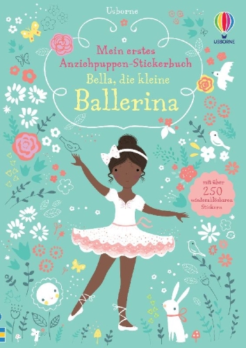 Buchcover und Innenansicht für das Buch: Mein erstes Anziehpuppen-Stickerbuch: Bella, die kleine Ballerina