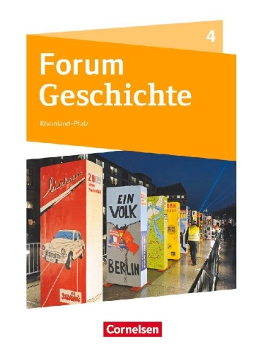Buchcover und Innenansicht für das Buch: Forum Geschichte Band 4 - Die Welt nach 1945 - Gymnasium Rheinland-Pfalz