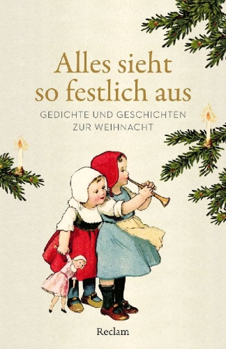 Buchcover und Innenansicht für das Buch: Alles sieht so festlich aus. Gedichte und Geschichten zur Weihnacht