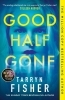 Buchcover und Innenansicht für das Buch: Good Half Gone
