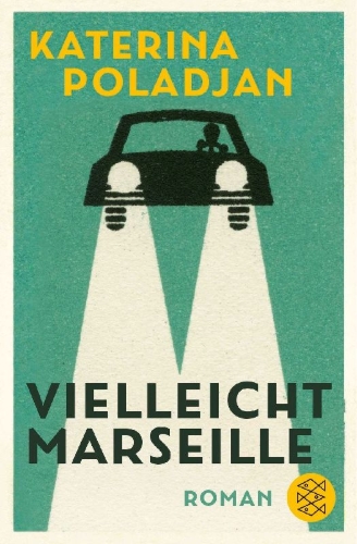 Buchcover und Innenansicht für das Buch: Vielleicht Marseille