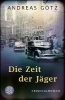 Buchcover und Innenansicht für das Buch: Die Zeit der Jäger