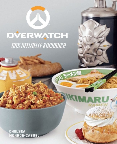 Buchcover und Innenansicht für das Buch: Overwatch: Das offizielle Kochbuch
