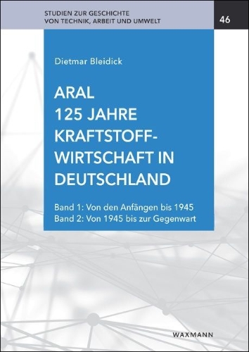 Buchcover und Innenansicht für das Buch: Aral. 125 Jahre Kraftstoffwirtschaft in Deutschland