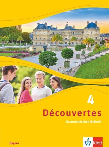Buchcover und Innenansicht für das Buch: Découvertes 4.Grammatisches Beiheft 4. Lernjahr.  Ausgabe Bayern