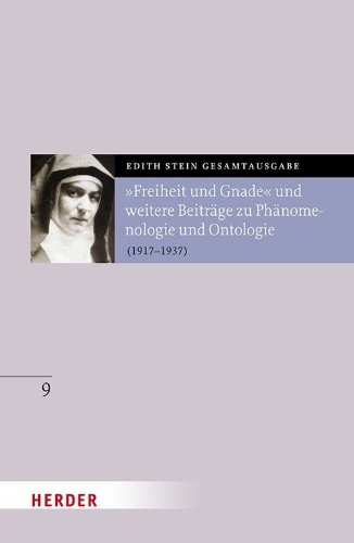 Buchcover und Innenansicht für das Buch: "Freiheit und Gnade" und weitere Beiträge zu Phänomenologie und Ontologie
