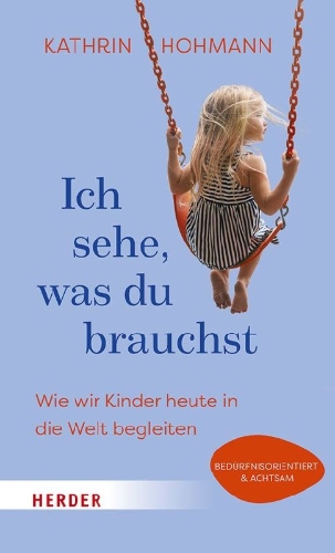 Buchcover und Innenansicht für das Buch: Ich sehe, was du brauchst