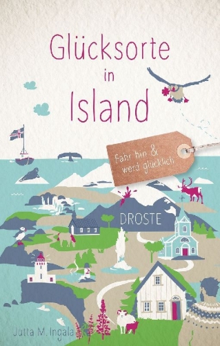 Buchcover und Innenansicht für das Buch: Glücksorte in Island