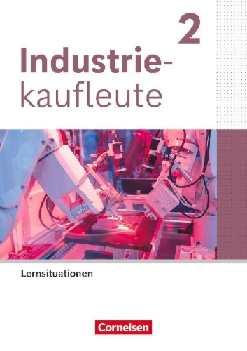 Buchcover und Innenansicht für das Buch: Industriekaufleute 2. Ausbildungsjahr - Ausgabe 2024 - Arbeitsbuch mit Lernsituationen