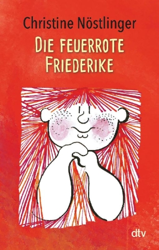 Buchcover und Innenansicht für das Buch: Die feuerrote Friederike