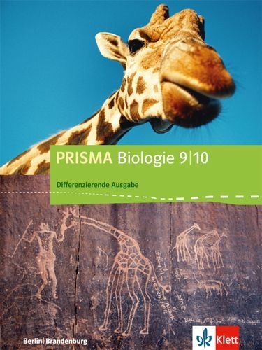 Buchcover und Innenansicht für das Buch: Prisma Biologie. Schülerbuch 9./10. Schuljahr. Differenzierende Ausgabe Berlin, Brandenburg ab 2016