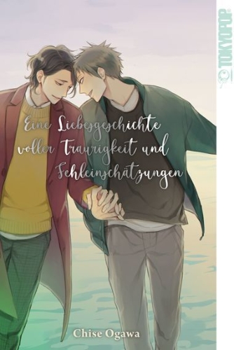 Buchcover und Innenansicht für das Buch: Eine Liebesgeschichte voller Traurigkeit und Fehleinschätzungen
