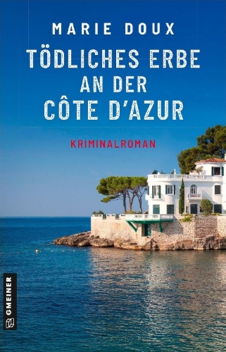Buchcover und Innenansicht für das Buch: Tödliches Erbe an der Côte d'Azur