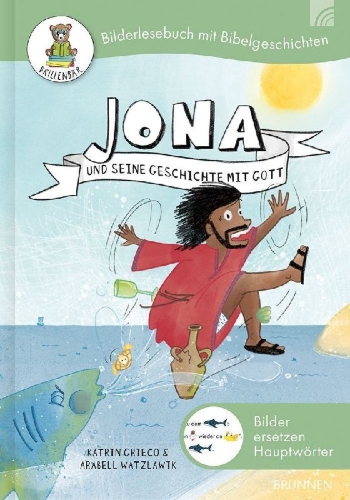 Buchcover und Innenansicht für das Buch: Jona und seine Geschichte mit Gott