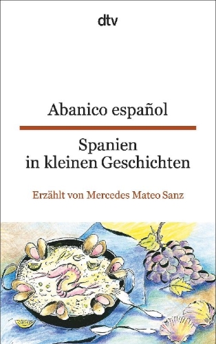 Buchcover und Innenansicht für das Buch: Abanico español Spanien in kleinen Geschichten