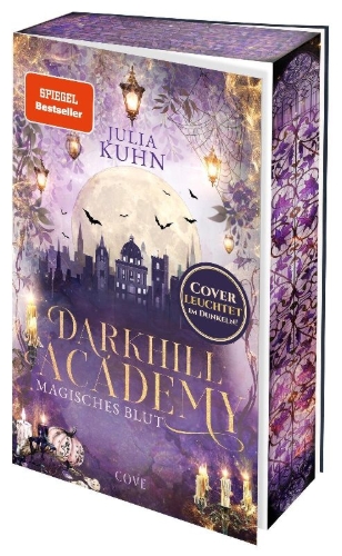 Buchcover und Innenansicht für das Buch: Darkhill Academy 1: Magisches Blut