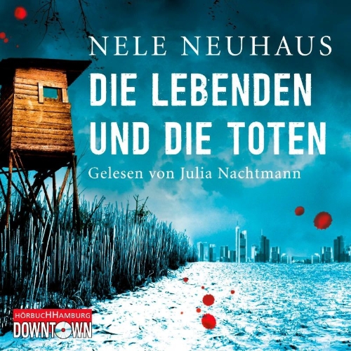 Buchcover und Innenansicht für das Buch: Die Lebenden und die Toten (Ein Bodenstein-Kirchhoff-Krimi 7)