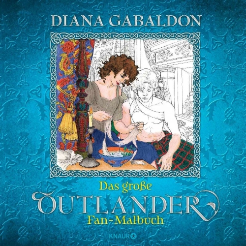 Buchcover und Innenansicht für das Buch: Diana Gabaldon's Official Outlander Coloring Book