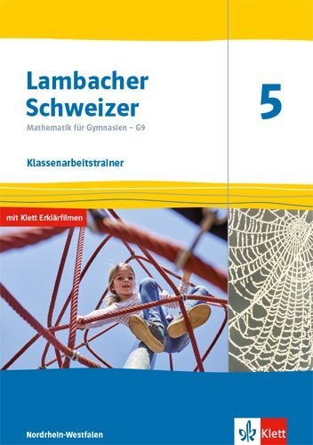 Buchcover und Innenansicht für das Buch: Lambacher Schweizer Mathematik 5 - G9. Klassenarbeitstrainer. Schülerheft mit Lösungen Klasse 5.  Ausgabe Nordrhein-Westfalen