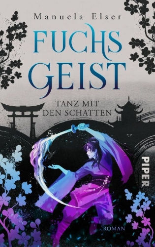 Buchcover und Innenansicht für das Buch: Fuchsgeist - Tanz mit den Schatten