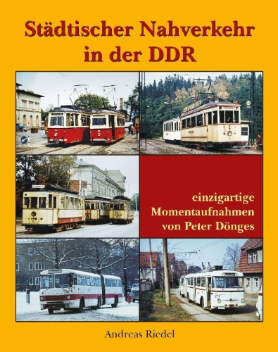 Buchcover und Innenansicht für das Buch: Städtischer Nahverkehr in der DDR