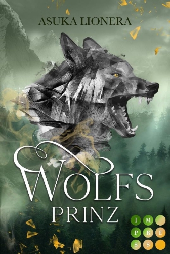 Buchcover und Innenansicht für das Buch: Wolfsprinz (Divinitas 2)