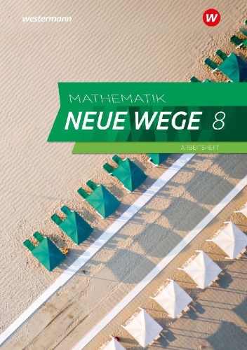 Buchcover und Innenansicht für das Buch: Mathematik Neue Wege SI 8. Arbeitsheft mit Lösungen. Für Hamburg