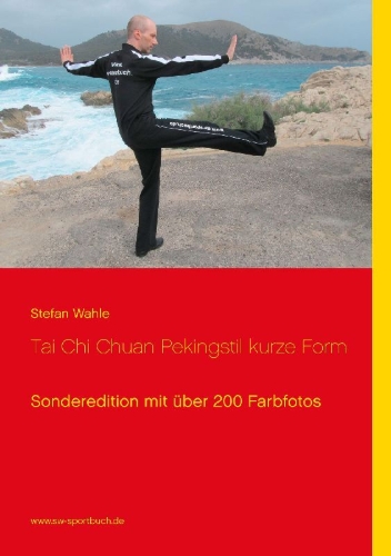 Buchcover und Innenansicht für das Buch: Tai Chi Chuan Pekingstil kurze Form