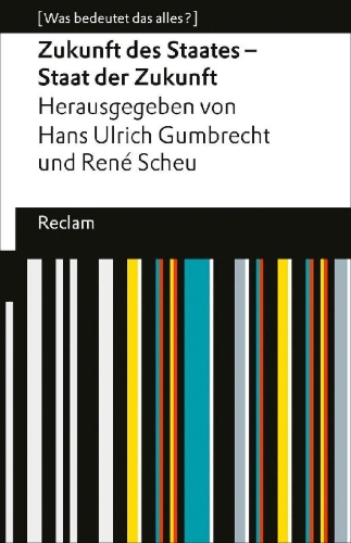 Buchcover und Innenansicht für das Buch: Zukunft des Staates - Staat der Zukunft